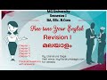 Revision I Chapters 1-5 | Previous Questions | Excercise | Fine Tune Your English