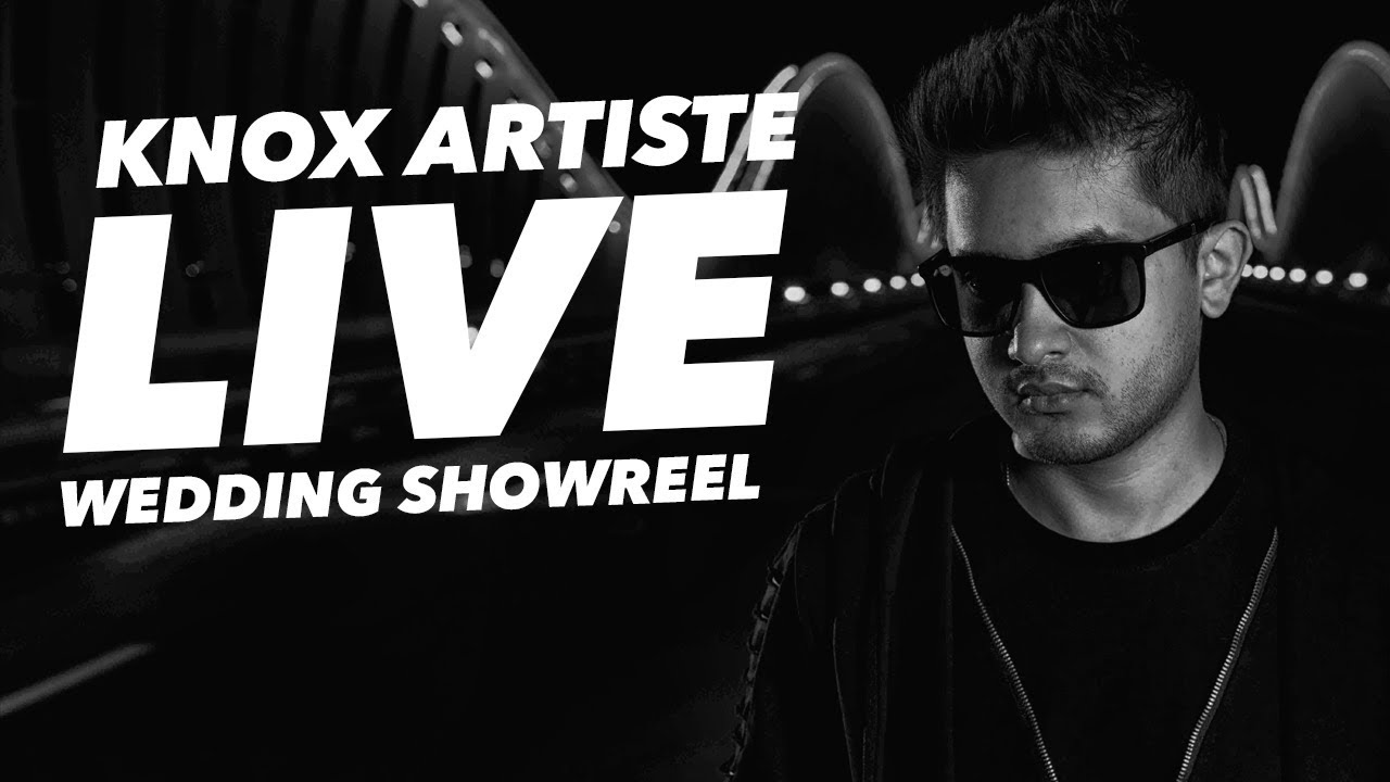 Knox Artiste Live | Wedding Showreel 2019 - YouTube