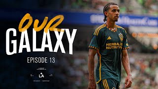 Jalen Neal: The Road to Recovery  | Our Galaxy Ep. 13