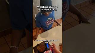 Weighing quarter pounders prank