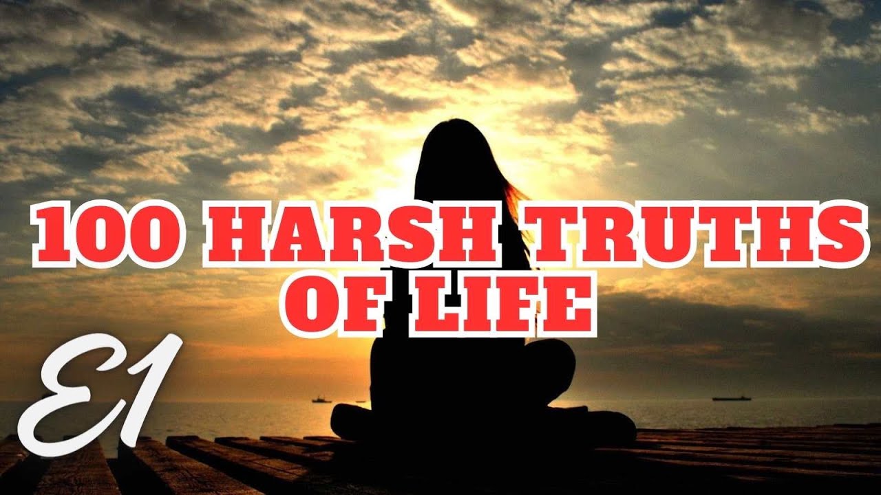 Life Ruts 100 Harsh Truths of Life E1 - YouTube