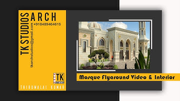 Mosque Walkthrough Animation & Interior Design