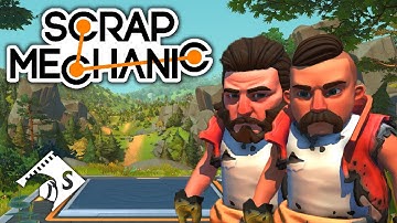 Scrap Mechanic Co Op Survival Part 1