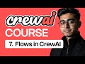 Part 7 - CrewAI Flows | Create AI Workflows using CrewAI