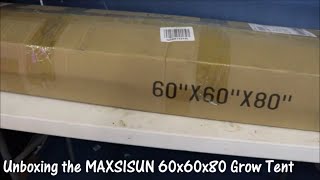 Unboxing the #MAXSISUN 60x60x80 Grow Tent