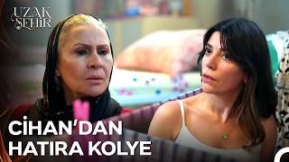 Meryem'in Yıllardır Boynundan Çıkarmadığı Söz Kolyesi - Uzak Şehir 55. Bölüm