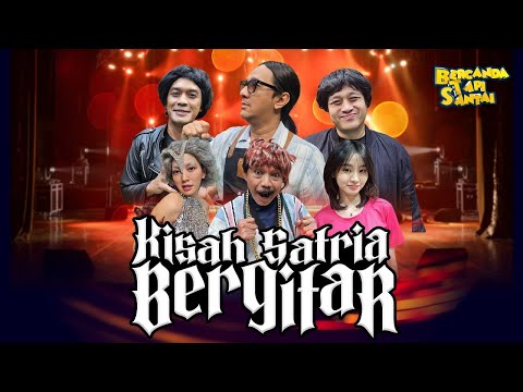 [FULL] KISAH SATRIA BERGITAR | BTS (07/01/24)