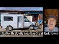 Boldly Going into the Great Unknown: Van Life Begins!