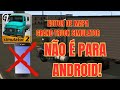 GTS 2 editor de MAPA *não* é pra ANDROID!