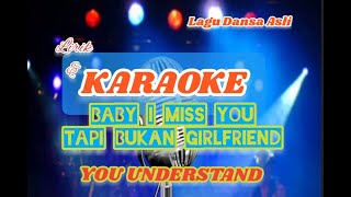 Karaoke Dansa BABY I MISS  YOU ll tapi bukan girlfriend ll Terbaru 2024