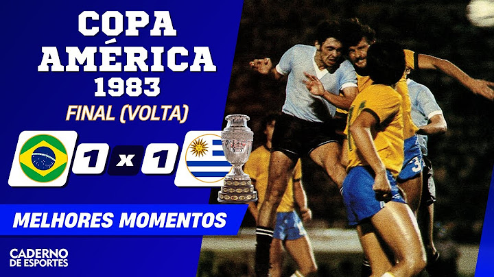 CELESTE CAMPEÃ - BRASIL 1 X 1 URUGUAI FINAL COPA AMÉRICA 1983 - MELHORES MOMENTOS