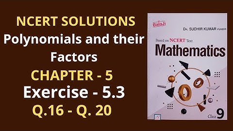 chapter 5/ Ex- 5.3 /Shri Balaji Publications/NCERT solutions/Q.16 to Q.20 /Class 9/ Mathematics