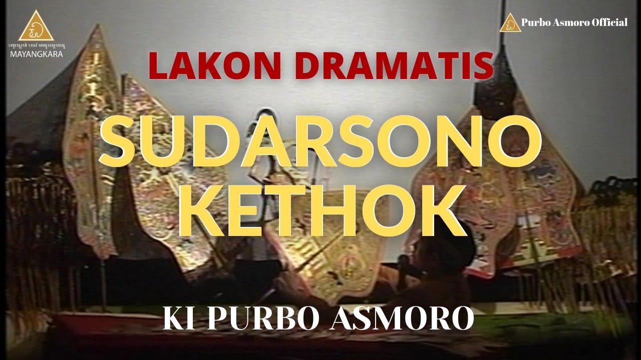 Live Record Wayang Kulit - Ki Purbo Asmoro Lakon Sudarsono Kethok