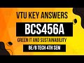 VTU KEY ANSWERS GREEN IT  AND SUSTAINABILITY BCS456A#VTU