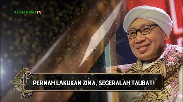 Pernah Lakukan Zina, Segeralah Taubat! | Hikmah Buya Yahya