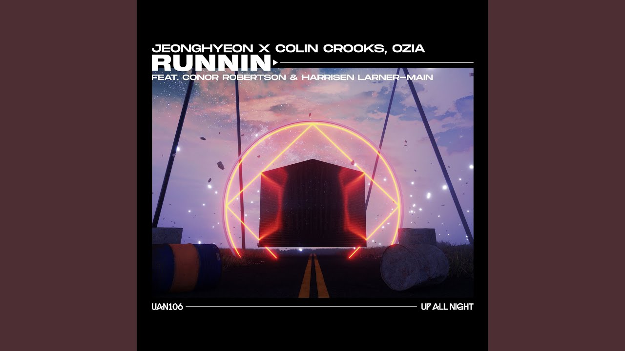Runnin' (feat. Conor Robertson, Harrisen Larner-Main) [Radio Edit]