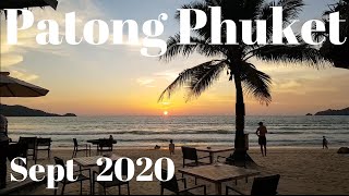 Patong Phuket Thailand Hotels, Nightlife, Beaches, Sept 2020