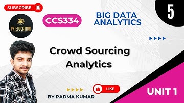 1.5 Crowd Sourcing Analytics | Big data Analytics | CCS334 | Anna university R2021 in Tamil