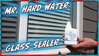 APPLYING MR. HARD WATER PROTECTANT SEALENT FOR WINDOWS AND SHOWER DOORS by SteveO The Window Cleaner 3,641 views 1 year ago 4 minutes, 36 seconds