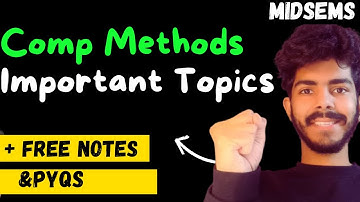 Computational Methods (CM) – Most Important Topics | IPU BTech Exam 2025