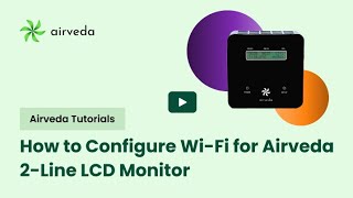 How to Configure Wi-Fi for Airveda 2 Line LCD Monitor screenshot 5