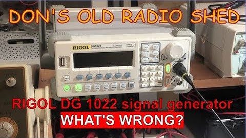 Rigol DG1022 Signal Generator - HELP!