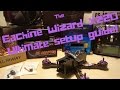 Eachine Wizard X220 Ultimate setup guide! (vbat, buzzer, wide angle lens, failsafe, ibus)