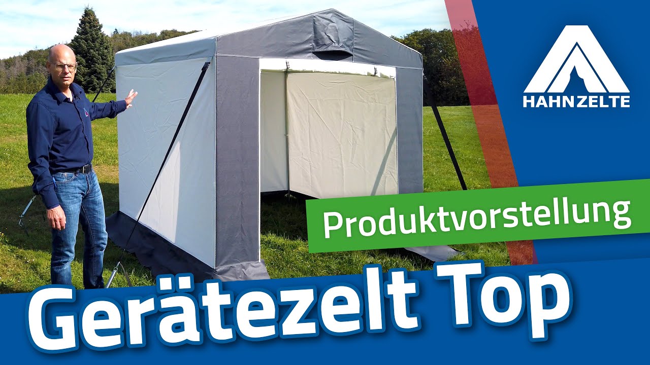 Hahn Zelte Produktvorstellung Gerätezelt Top und Weser
