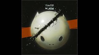 Tiasu - W_Hole - full album (2017)
