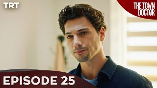 The Town Doctor - Episode 25