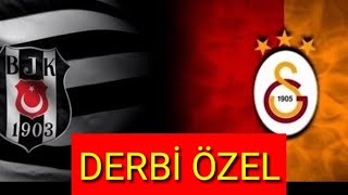 DERBİ ÖZEL GALATASARAY EDİT