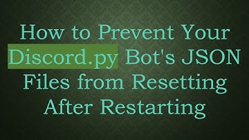 How to Prevent Your Discord.py Bot