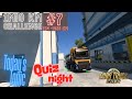 Road to 1Mio km in ETS2 #7 - 1035km, Today: OnBoard Quiz Night  - Let's play ETS2 in VR