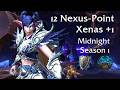 12 Nexus Point Xenas +1 - Midnight Season 1 First Week - Mountain Thane Protection Warrior PoV