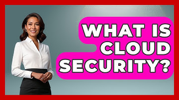 What Is Cloud Security? - Emerging Tech Insider
