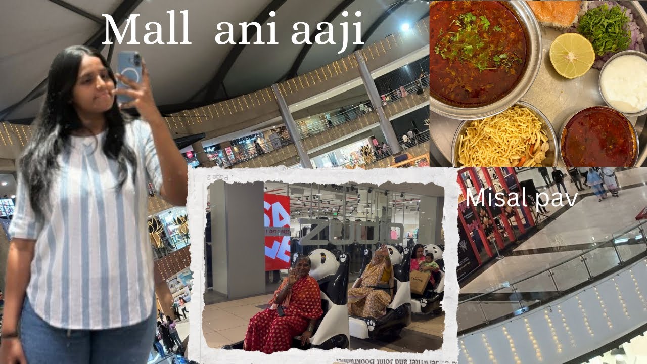 Mall ani aaji ❤️ | Misal pav😋