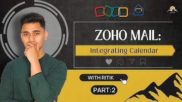 Zoho Mail: Integrating Calendars | Part: 2 | ZOHO Tutorial Series