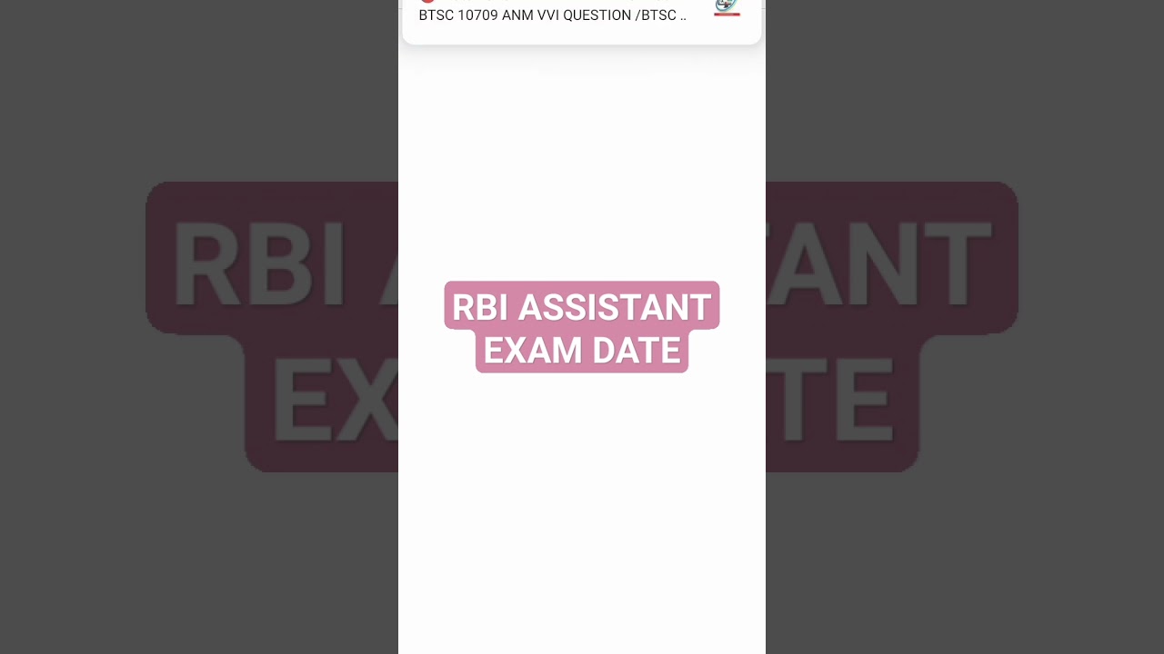RBI ASSISTANT EXAM DATE 