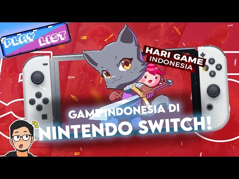 5 Rekomendasi Game Indonesia yang ada Nintendo Switch! Spesial Hari Game Indonesia | #Playlist
