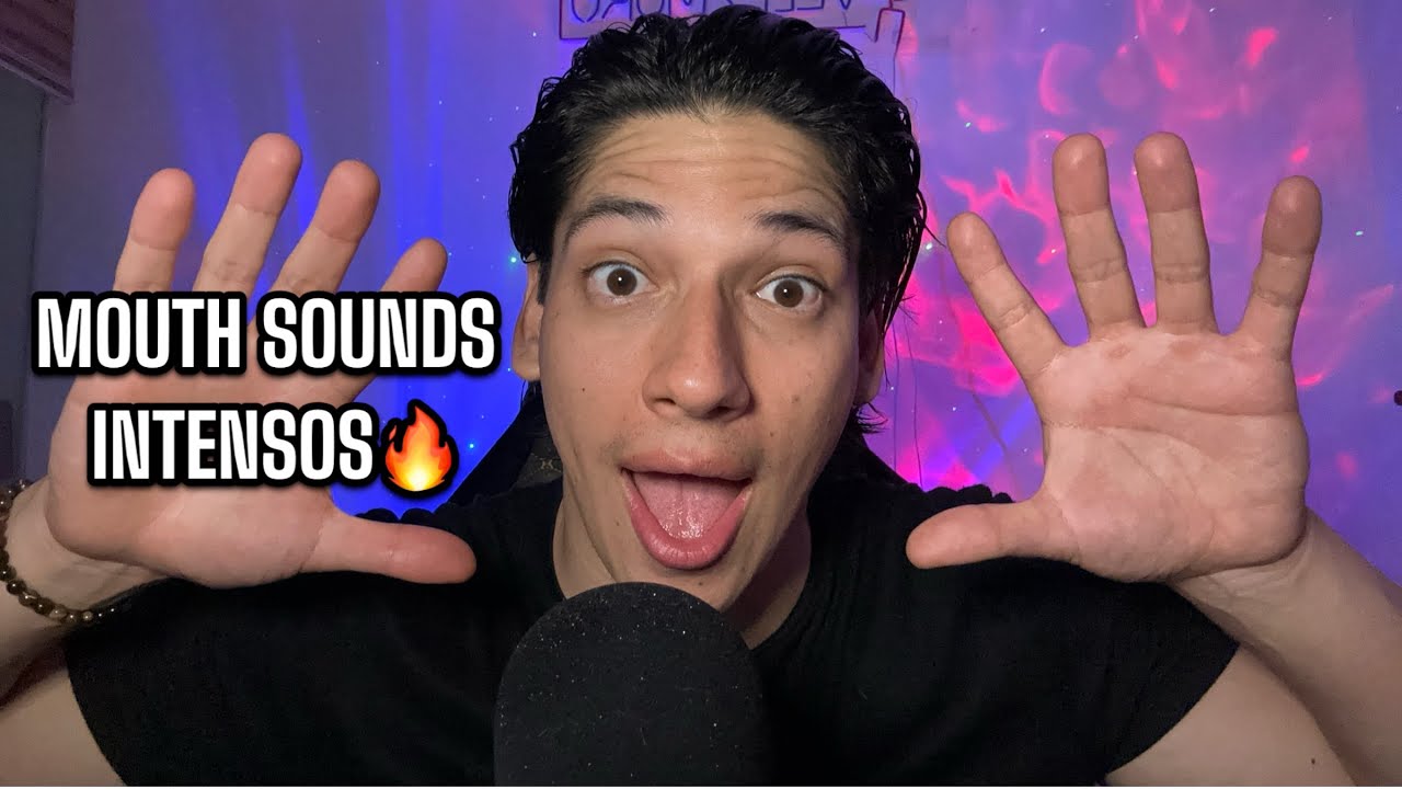 ASMR🔥 MOUTH SOUNDS y HAND SOUNDS INTENSOS