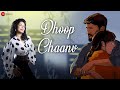 Dhoop Chaanv - Official Music Video | Samira Koppikar Devendra Dangi