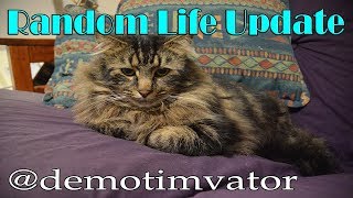 Random Life Update
