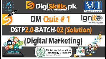 Digiskills 2.0 Digital Marketing Quiz No 1 solution | DSTP 2.0 Batch 2 | Quiz No1|| By Vu BsCs ||