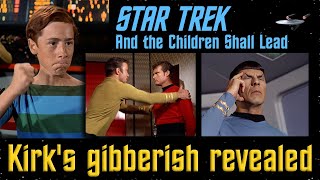 Surprising Dialog when Decoding Kirk's Jumbled Speech