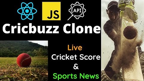 Cricbuzz Clone in ReactJS for Beginners | Live Cricket Score | Sports News | Player Statistics |