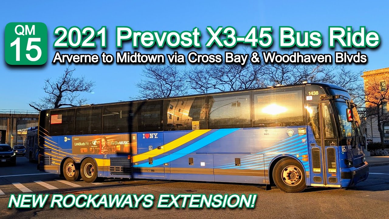 MTA QM15 Bus Ride: 2021 Prevost X3-45 Commuter Coach 1432 from Arverne to Midtown