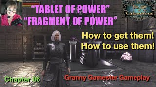 Tablet of Power - Fragment of Power  Conan Exiles - Age of Calamitous  Chapter 86
