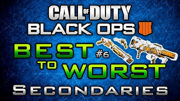 BO4 "Best to Worst" #6: Secondaries in COD Black Ops 4! (Pistols, Shotguns, Launchers & Knife)