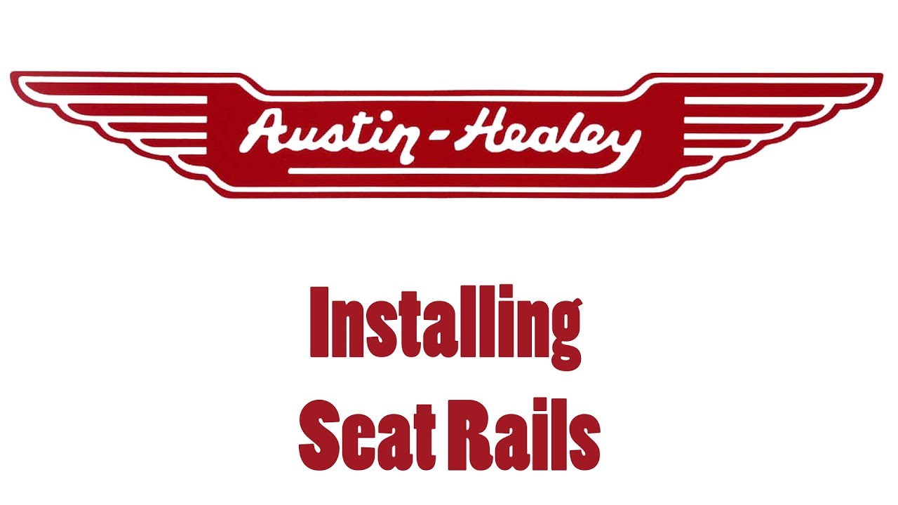 Seat Rails - Austin Healey Service Manual