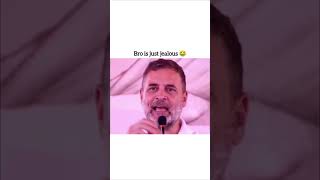 Bro is just jealous 🤣#meloni #narendramodi #internationalrelations #rahulgandhi #shortsfeed